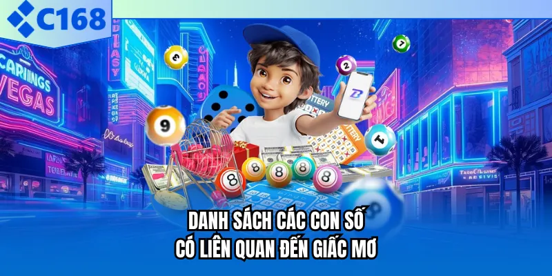 Danh sách các con số có liên quan đến giấc mơ
